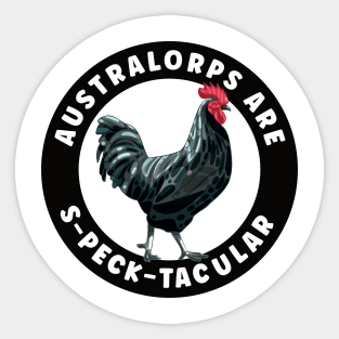 Australorps Are S-Peck-Tacular Chicken Sticker